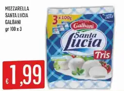 Sisa Mozzarella Santa Lucia Galbani offerta