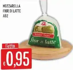 Sisa Mozzarella fior di latte ABZ offerta