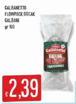 Sisa Galbanetto Break offerta