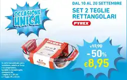Spazio Conad Set 2 teglie rettangolari Pyrex offerta