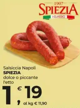 Alter Discount Salsiccia Napoli Spiezìa offerta
