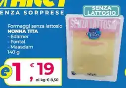 Alter Discount Formaggi senza lattosio Nonna Tita offerta