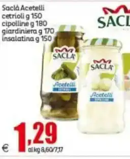 Elite Sacà Acetelli cetrioli/ cipolline/giardiniera/insalatina offerta