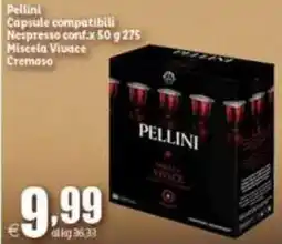 Elite Capsule compatibili Nespresso Pellini offerta