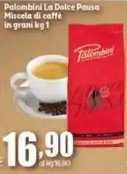 Elite Palombini La Dolce Pausa Miscela di caffè offerta