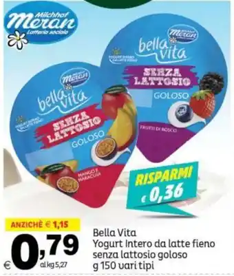 Bella Vita Yogurt Intero da latte fieno senza lattosio goloso