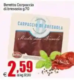 Elite Beretta Carpaccio di bresaola offerta