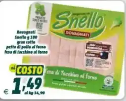 Elite Fesa di Tacchino al forno offerta