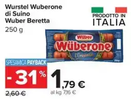Carrefour Iper Wurstei Wuberone di Suino Wuber Beretta offerta