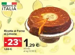 Carrefour Iper Torta Ricotta al Forno al Limone offerta