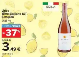 Carrefour Iper Linea Terre Siciliane IGT Settesoli offerta