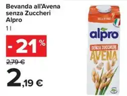 Carrefour Iper Bevanda all'Avena senza Zuccheri Alpro offerta