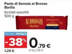 Carrefour Iper Pasta di Semola al Bronzo Barilla offerta