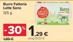 Carrefour Iper Burro Fattoria Latte Sano offerta