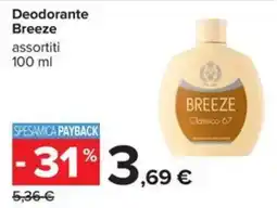 Carrefour Iper Deodorante Breeze offerta