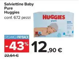 Carrefour Iper Salviettine Baby Pure Huggies offerta