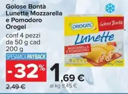 Carrefour Iper Lunette Mozzarella e Pomodoro Orogel offerta