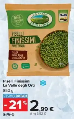Carrefour Iper Piselli Finissimi La Valle degli Orti offerta
