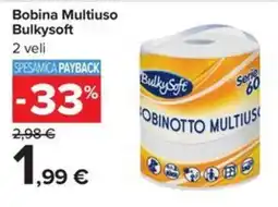 Carrefour Iper Bobina Multiuso Bulkysoft offerta