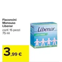 Carrefour Iper Flaconcini Monouso Libenar offerta
