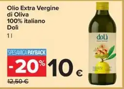 Carrefour Iper Olio Extra Vergine di Oliva Dolì offerta