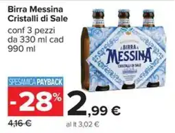 Carrefour Iper Birra Messina Cristalli di Sale offerta