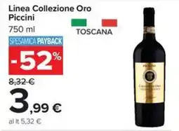 Carrefour Iper Linea Collezione Oro Piccini offerta