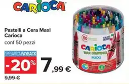 Carrefour Iper Pastelli a Cera Maxi Carioca offerta