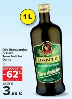 Carrefour Iper Olio Extravergine di Oliva Terre Antiche Dante offerta