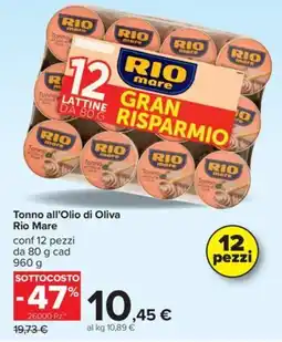 Carrefour Iper Tonno all'Olio di Oliva Rio Mare offerta
