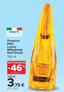 Carrefour Iper Prosecco DOC Luxury Millesimato Sant'Orsola offerta
