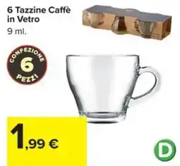 Carrefour Iper Tazzine Caffè in Vetro offerta