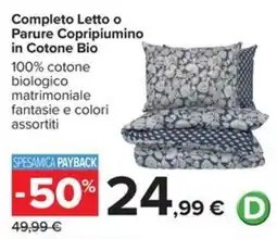 Carrefour Iper Completo Letto o Parure Copripiumino in Cotone Bio offerta
