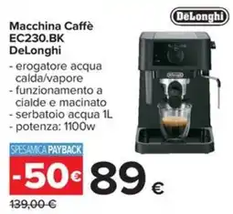 Carrefour Iper Macchina Caffè DeLonghi offerta