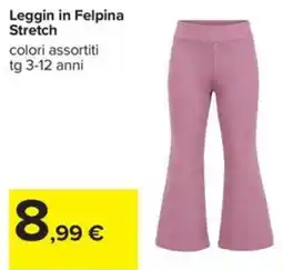 Carrefour Iper Leggin in Felpina Stretch offerta