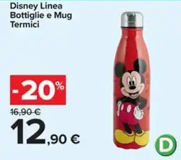 Carrefour Iper Disney Bottiglie e Mug Termici offerta