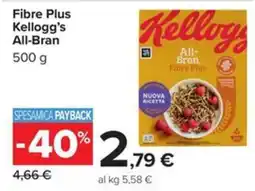 Carrefour Iper Kellogg's All-Bran Fibre Plus offerta