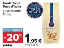 Carrefour Iper Taralli Tondi Terre d'Italia offerta