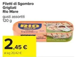 Carrefour Iper Filetti di Sgombro Grigliati Rio Mare offerta