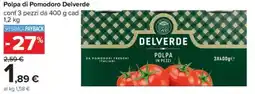 Carrefour Iper Polpa di Pomodoro Delverde offerta