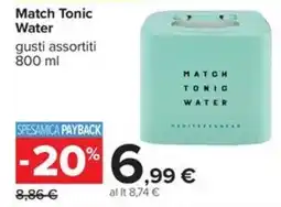 Carrefour Iper Match Tonic Water offerta