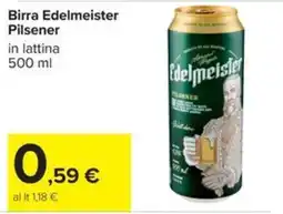 Carrefour Iper Birra Edelmeister Pilsener offerta