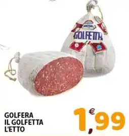 Mio Market Golfeta Il Golfetta L'Etto offerta