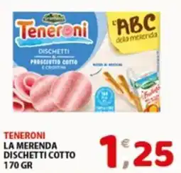 Mio Market Teneroni la merenda dischetti cotto offerta