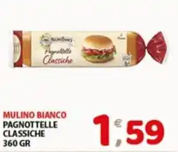 Mio Market Pagnottelle classiche Mulino Bianco offerta