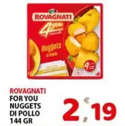 Premium Supermercati Rovagnati for you nuggets di pollo offerta