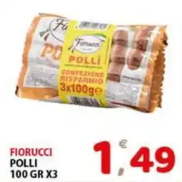 Premium Supermercati Fiorucci polli offerta