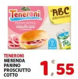 Premium Supermercati Teneroni merenda panino prosciutto cotto offerta