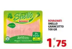 Premium Supermercati Snello Grancotto offerta