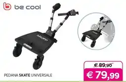 Universo Bimbo Pedana Skate Universale be cool offerta